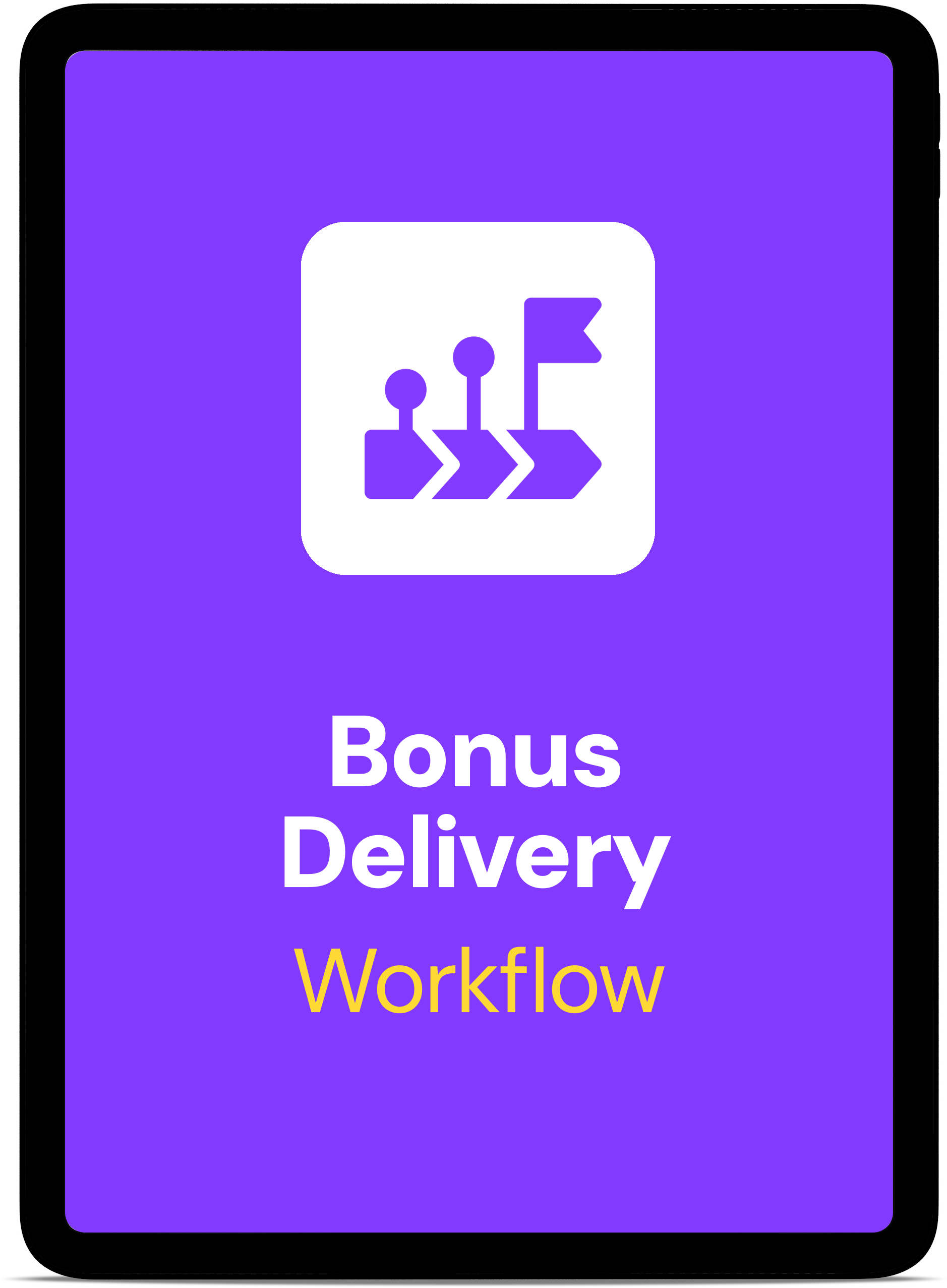 Bonus-Delivery-Workflow